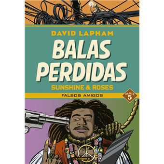 Balas perdidas. Sunshine & Roses Parte 5