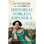 Eso no estaba en mi libro de historia de la nobleza española