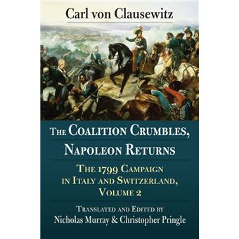 The Coalition Crumbles, Napoleon Returns - 1