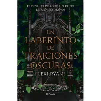 Un Laberinto De Traiciones Oscuras