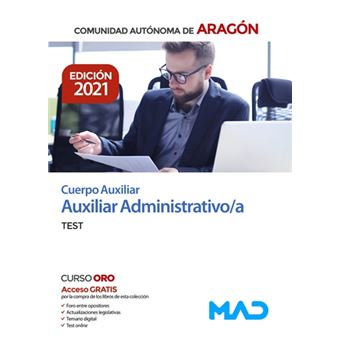 Cuerpo Auxiliar De La Administración De La Comunidad Autónoma De Aragón, Escala Auxiliar Administrativa, Auxiliar Administrativo/A. Test - 1