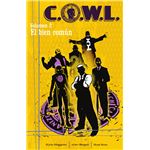 C.O.W.L. 02. El Bien Comun
