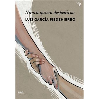 Nunca Quiero Despedirme