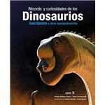 Récords y curiosidades de los dinosaurios