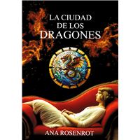 La Ciudad De Los Dragones