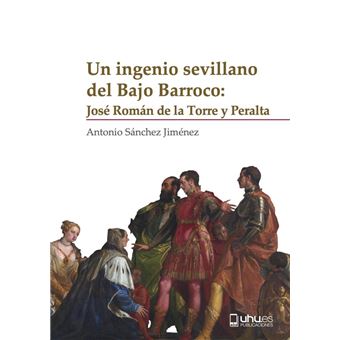 Un ingenio sevillano del Bajo Barroco - 1