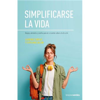 Simplificarse la vida