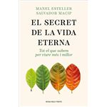 El Secret De La Vida Eterna