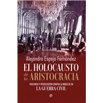 El holocausto de la aristocracia