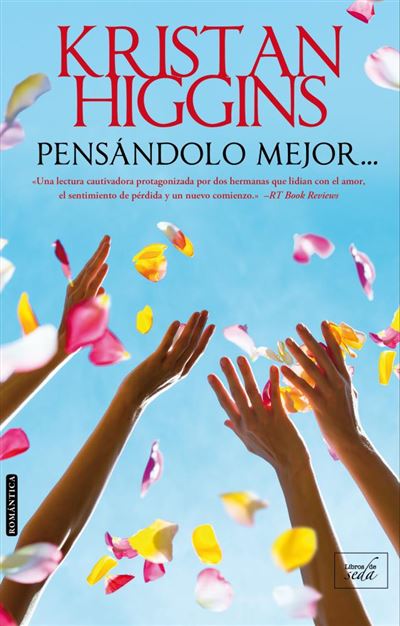 Pensándolo Mejor... Libro de kristan higgins español tapa blanda con solapas epub