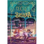 Secret de bruixa 3 - El llibre embruixat
