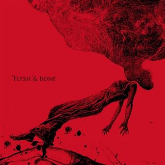 Flesh & Bone - CD