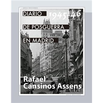 Diario De Posguerra En Madrid 1945 1946