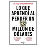 Lo Que Aprendi Al Perder Un Millon De Dolares