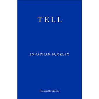 Tell-Jonathan Buckley