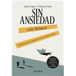 Sin Ansiedad Con Seneca
