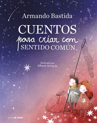 Nube De Tinta Cuentos Para Criar Con Sentido Común