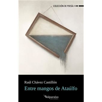 Entre mangos de Ataúlfo