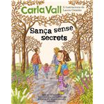 Sança sense secrets