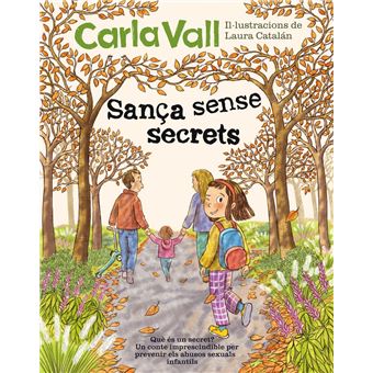Sança sense secrets