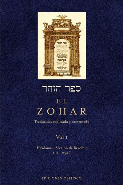 Obelisco El Zohar (Vol. 1) (N.e.) - Varios Compositores (Autor), Anónimo (Autor), Proyecto Editorial (Traducción)