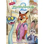 Zootropolis 2. (Disney. La historia completa)