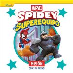 Spidey y su superequipo. Misión contra Rhino