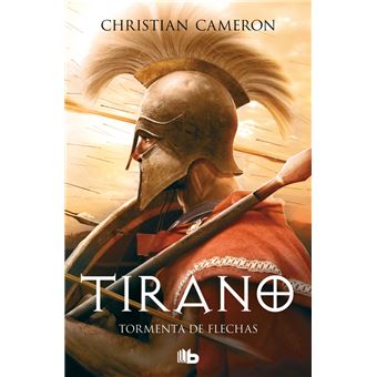 Tormenta de flechas (Saga Tirano 2)