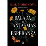 Balada de fantasmas y esperanza