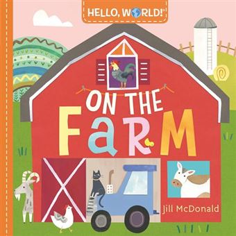 Hello world-on the farm