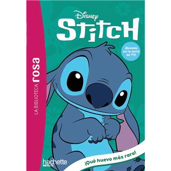 La biblioteca rosa. Stitch 7. ¡Qué huevo más raro!