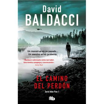 El camino del perdón (Serie Atlee Pine 1)