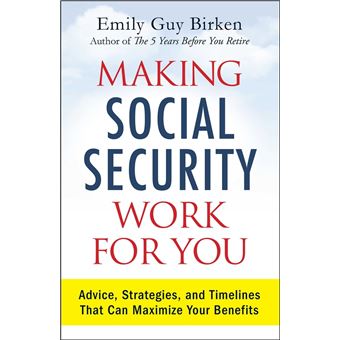 Making Social Security Work for You - 1
