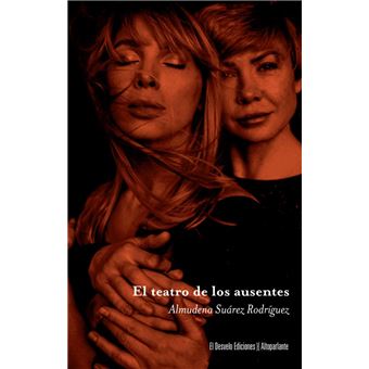 El Teatro De Los Ausentes