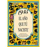 1945 el año que tu naciste
