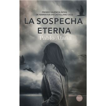 La sospecha eterna