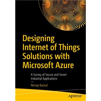 Designing Internet of Things Solutions with Microsoft Azure - 1