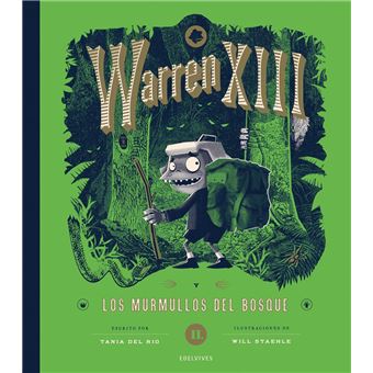 Warren XIII y los murmullos del bosque