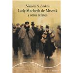 Lady Macbeth de Mtsensk y otros relatos