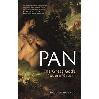 Pan: The Great God’s Modern Return 