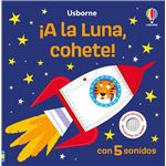 ¡A la Luna, cohete!