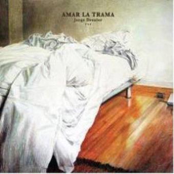 Amar la trama (Reedición)