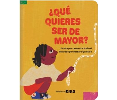 Bellaterra Kids Que Queres Ser De Mayor