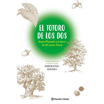 El Totoro De Los Dos Hayao Miyazaki Y Mi Vecino Totoro