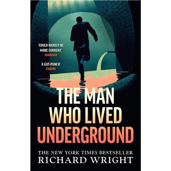 The Man Who Lived Underground