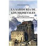 La sabiduria de los medievales