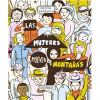 Las mujeres mueven montañas
