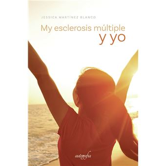 My esclerosis múltiple y yo - 1