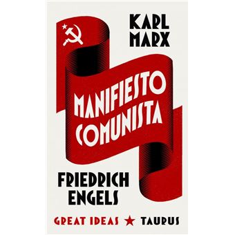Manifiesto comunista (Serie Great Ideas)