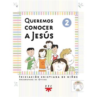 Queremos conocer a Jesús